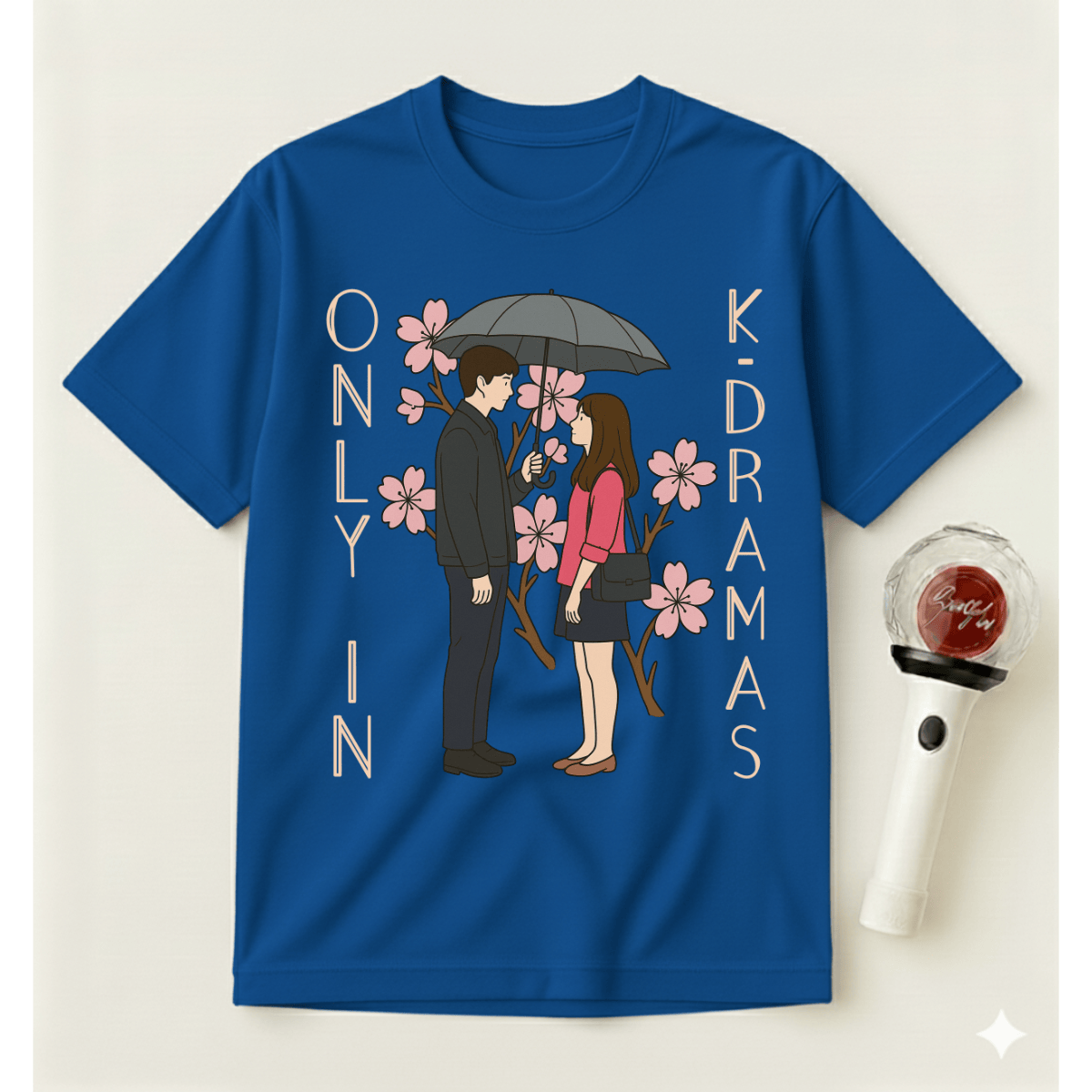 ONLY IN K-DRAMAS T-SHIRT
