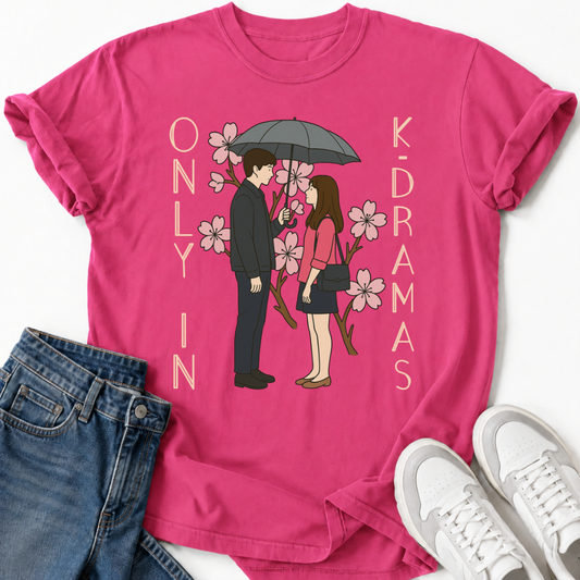 NUR IN K-DRAMEN T-SHIRT