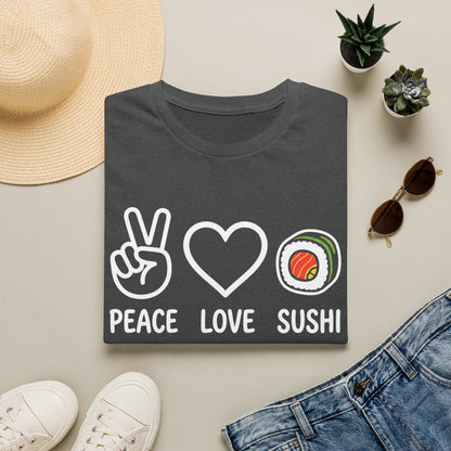 Peace Love Sushi T-Shirt — Cute Sushi Graphic Tee for Foodies