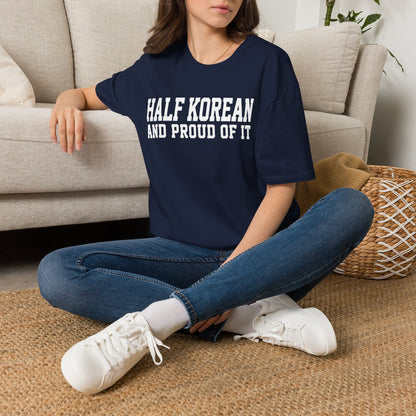 HALF KOREAN PROUD OF IT T-SHIRT