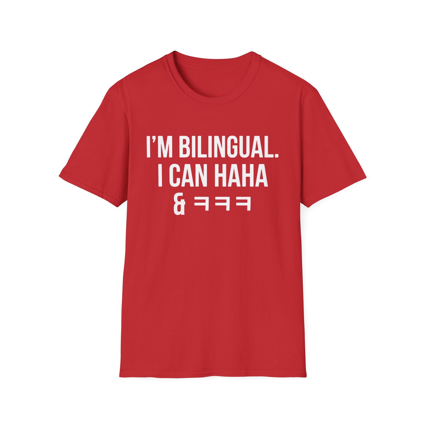 Bilingual Funny Tee — "I’m Bilingual. I Can Haha & ㅋㅋㅋ" Graphic T-Shirt