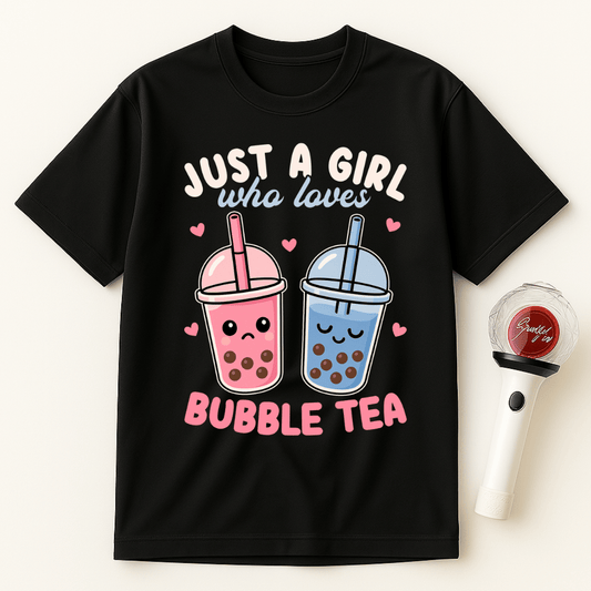 JUST A GIRL BUBBLE TEA T-SHIRT