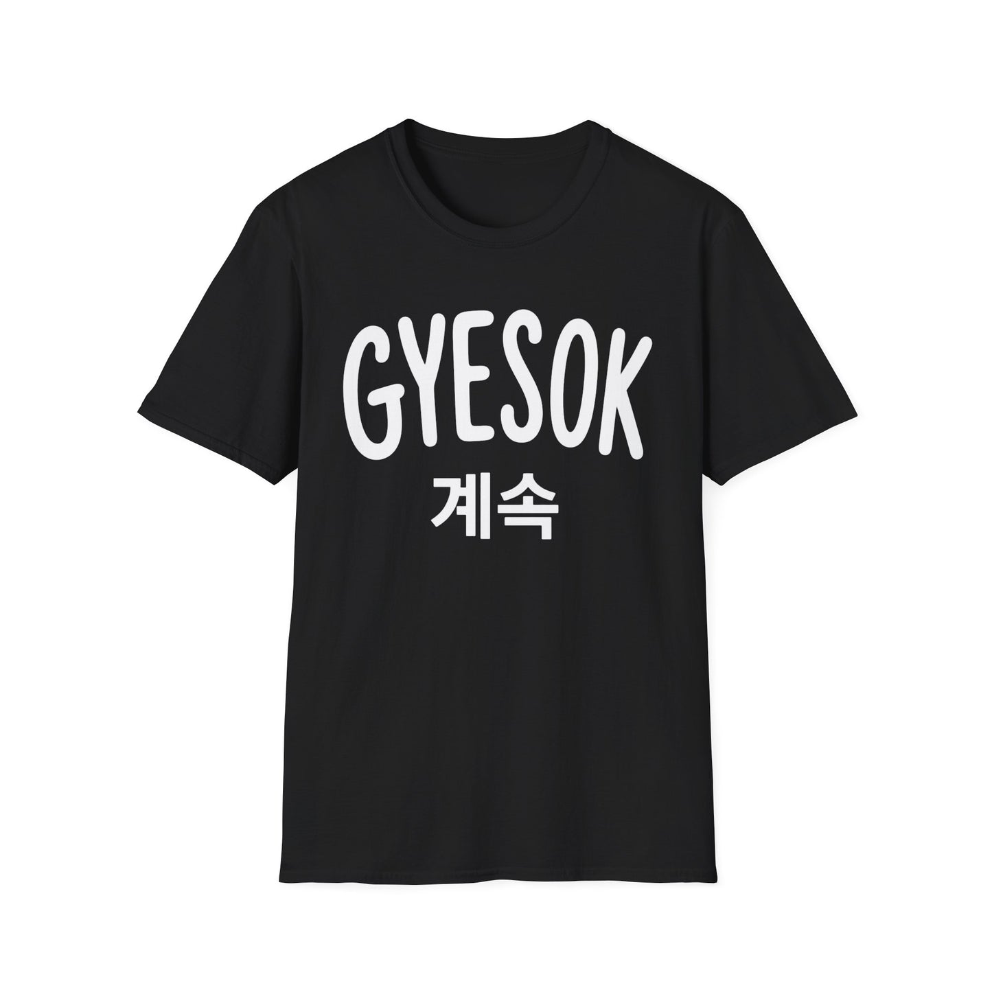 GYESOK T-Shirt — Korean '계속' Graphic Tee | Casual K-Pop Inspired Shirt