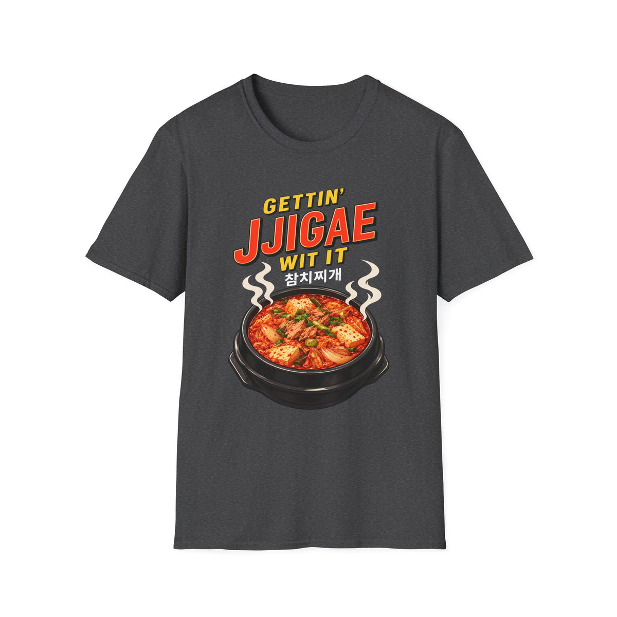 Gettin' Jjigae Wit It T-Shirt — Korean Stew Kimchi Jjigae Graphic Tee