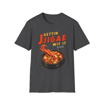 Gettin Jjigae Wit It T-Shirt — Korean Stew Graphic Tee