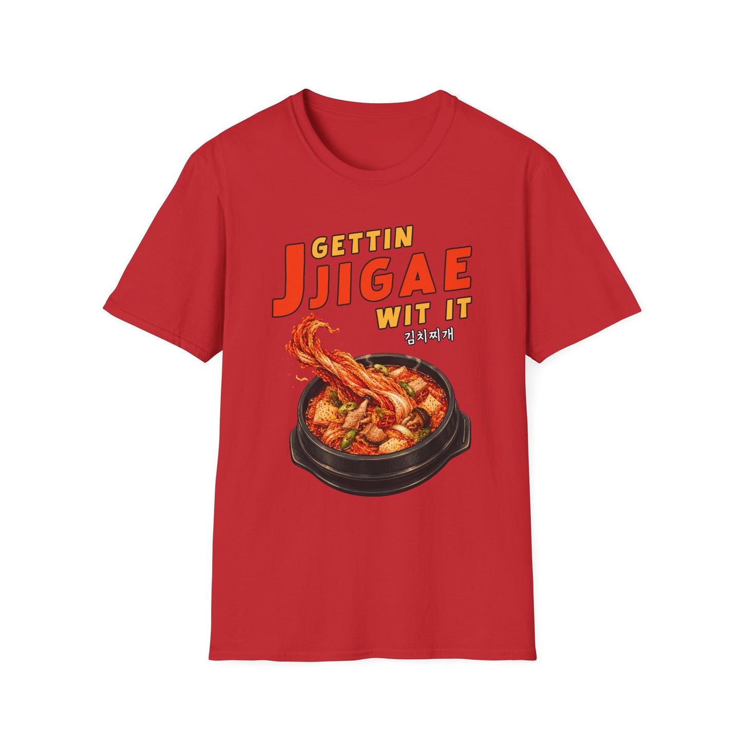 Gettin Jjigae Wit It T-Shirt — Korean Stew Graphic Tee