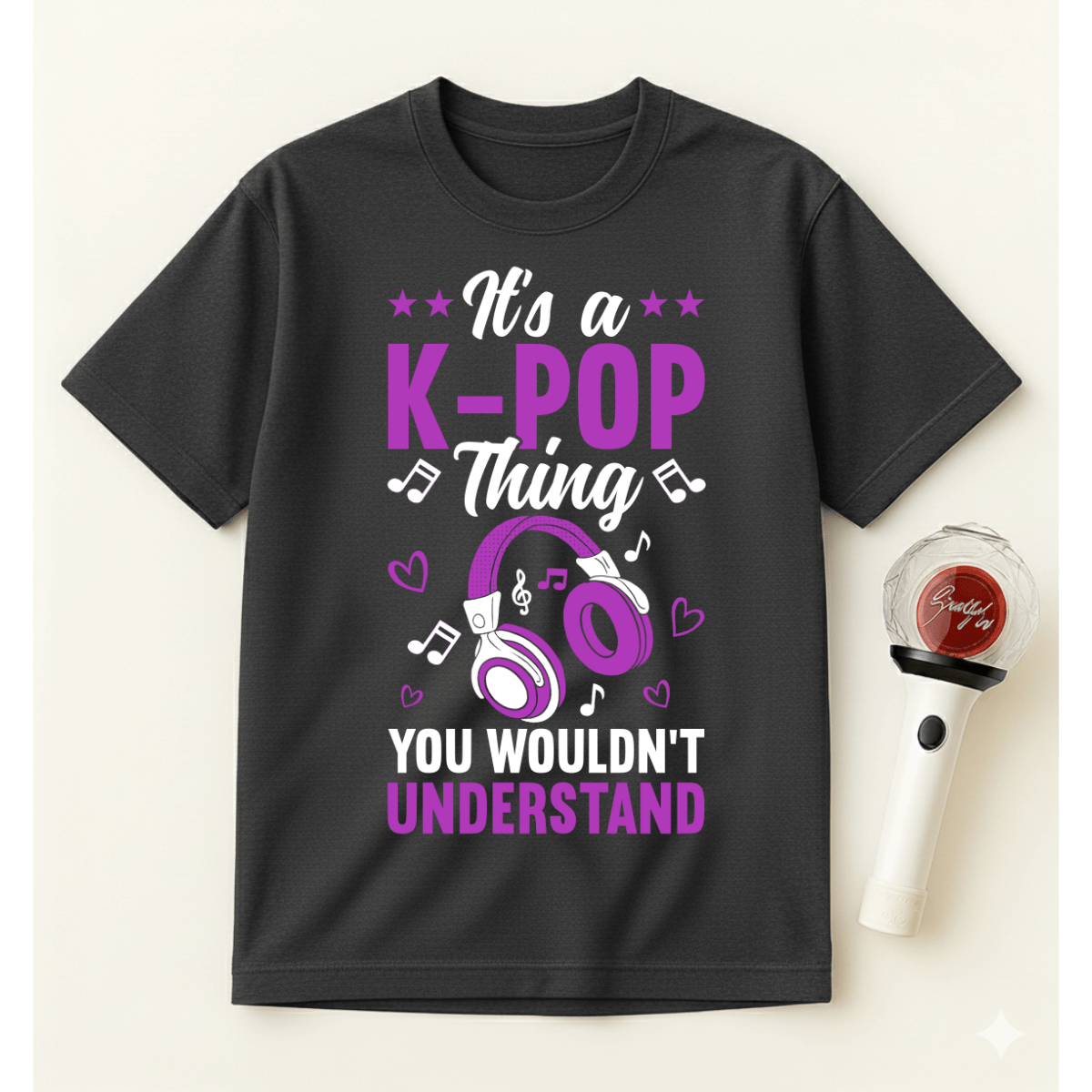 IT’S A K-POP THING YOU WOULDN’T UNDERSTAND T-SHIRT