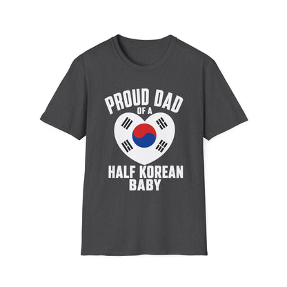 Proud Dad of a Half Korean Baby T-Shirt