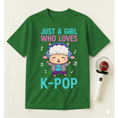 JUST A GIRL WHO LOVES K-POP T-SHIRT
