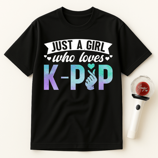 JUST A GIRL WHO LOVES K-POP UNISEX T-SHIRT