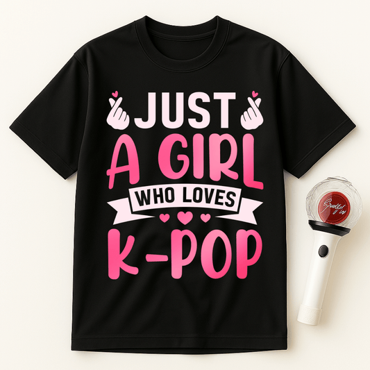 JUST A GIRL WHO LOVES K-POP UNISEX T-SHIRT