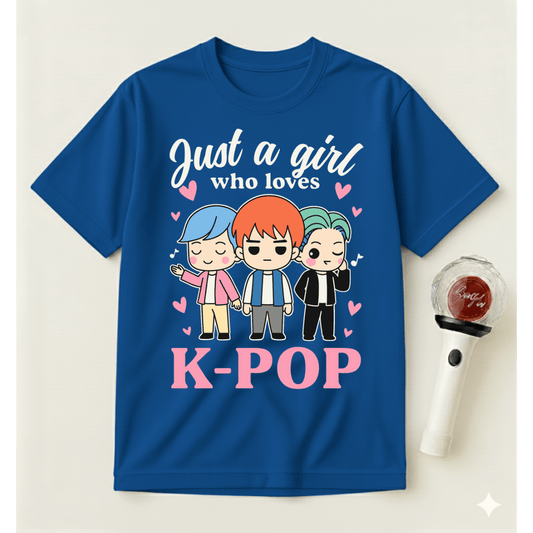 JUST A GIRL WHO LOVES K-POP T-SHIRT