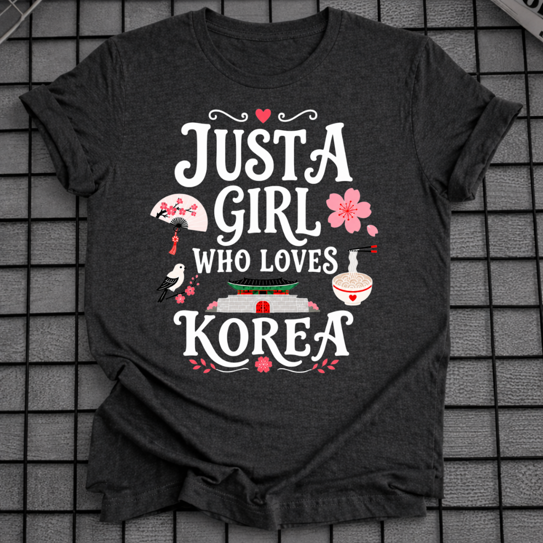 A GIRL WHO LOVES KOREA T-SHIRT