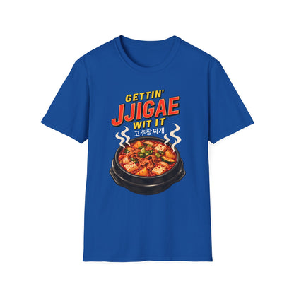 Gettin' Jjigae Wit It T-Shirt — Korean Stew Foodie Graphic Tee