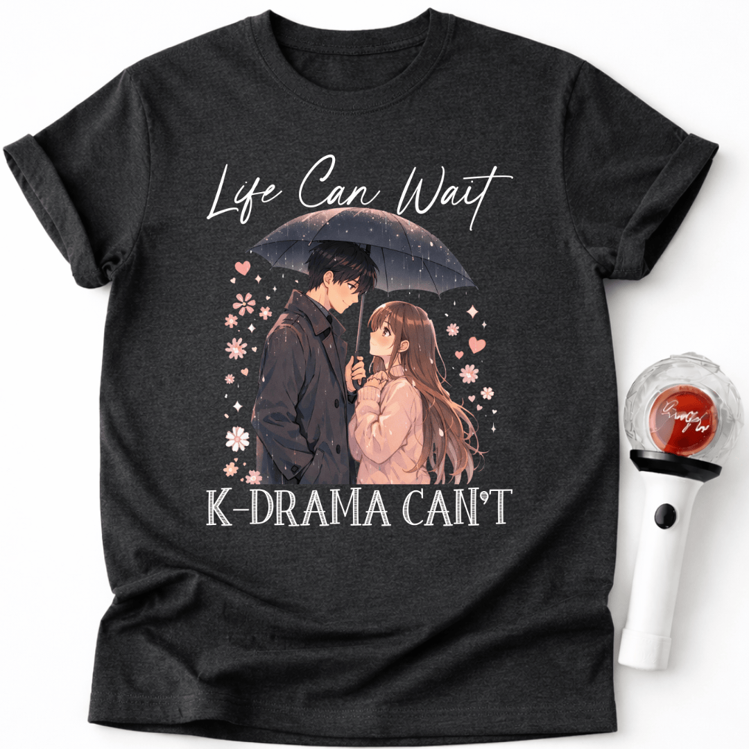 K-DRAMA-SHIRT GEHT NICHT