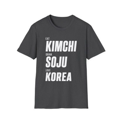 EAT KIMCHI DRINK SOJU LOVE KOREA T-SHIRT