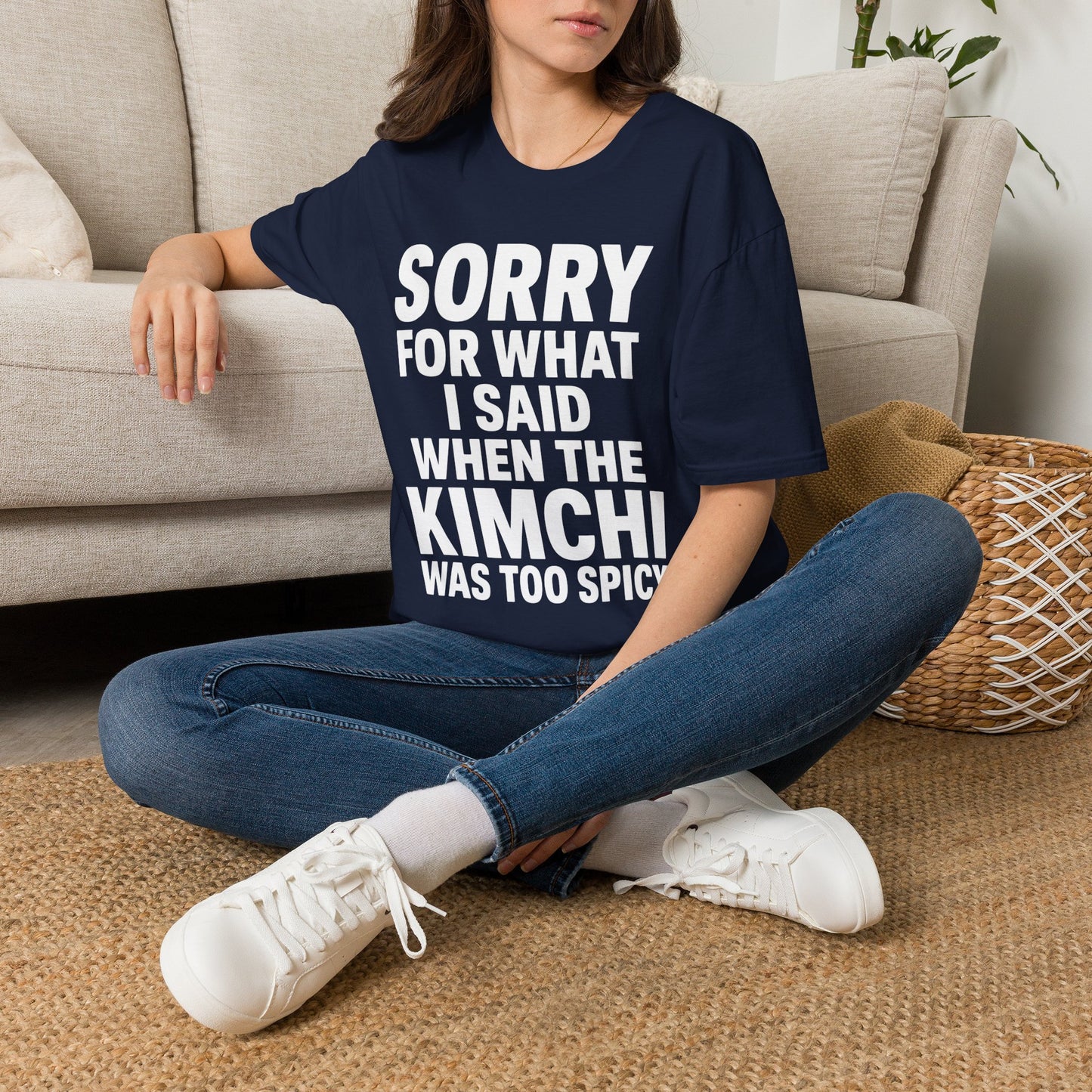 SORRY FOR WHAT I SAID T-SHIRT