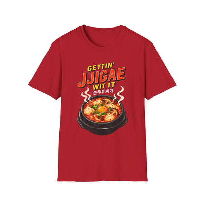 Jjigae T-Shirt — "Gettin' Jjigae Wit It" Korean Stew Graphic Tee