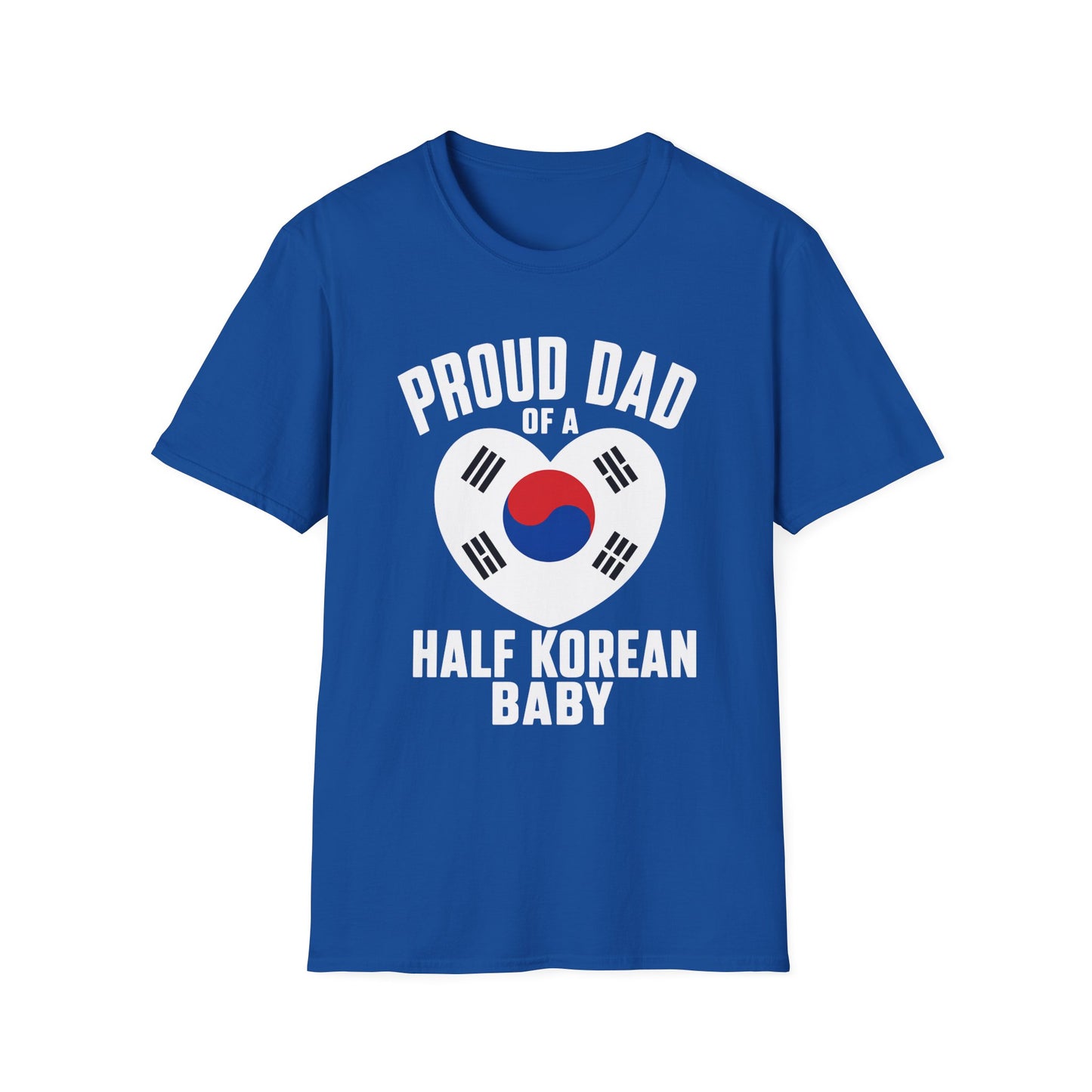 Proud Dad of a Half Korean Baby T-Shirt