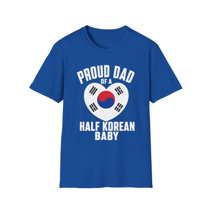 Proud Dad of a Half Korean Baby T-Shirt