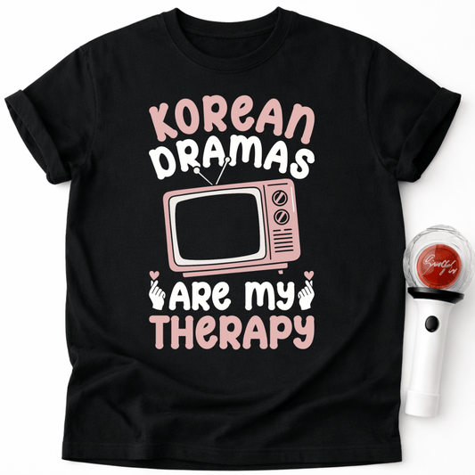 KOREAN DRAMAS ARE MY THERAPY T-SHIRT
