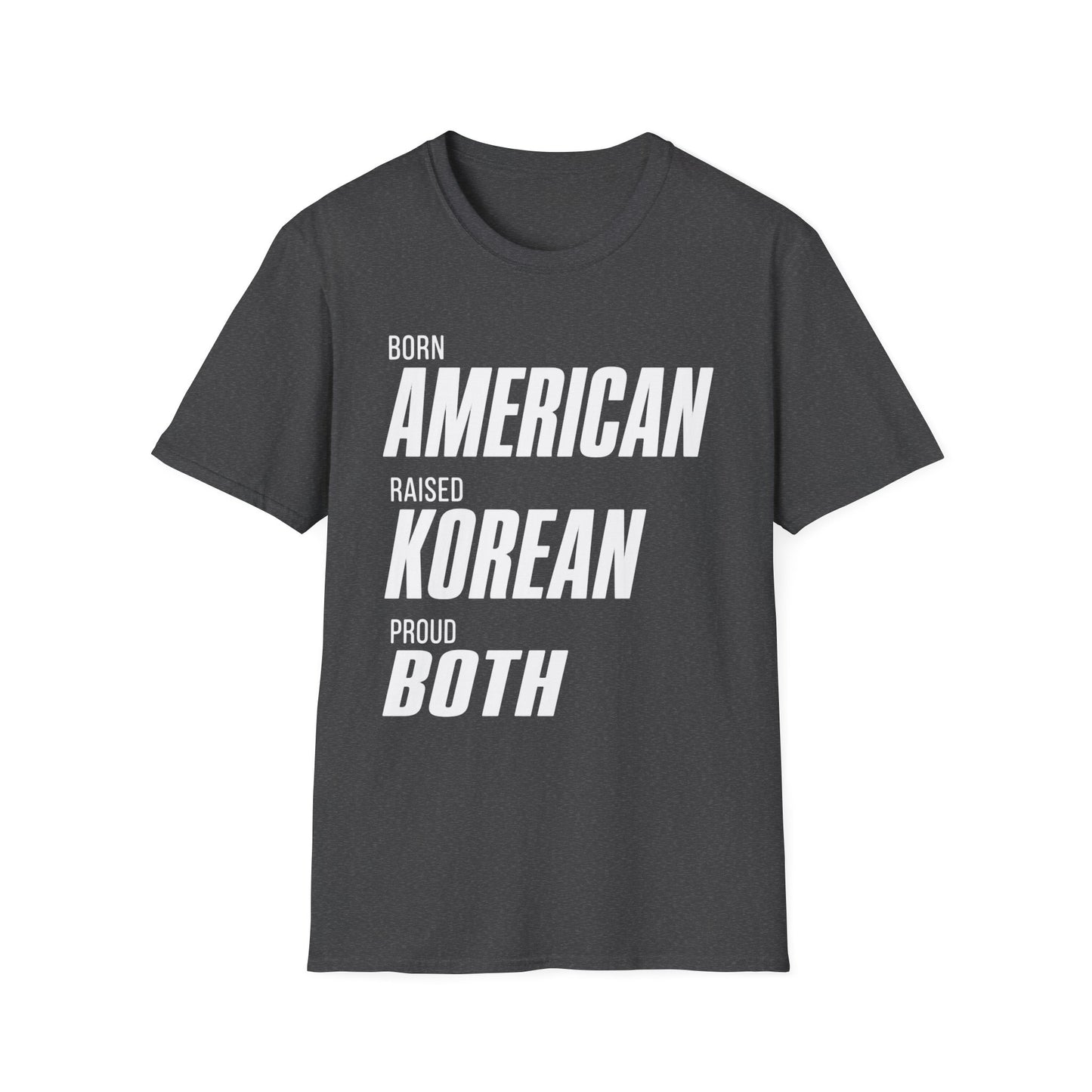 BORN AMERICAN RAISED KOREAN T-SHIRT