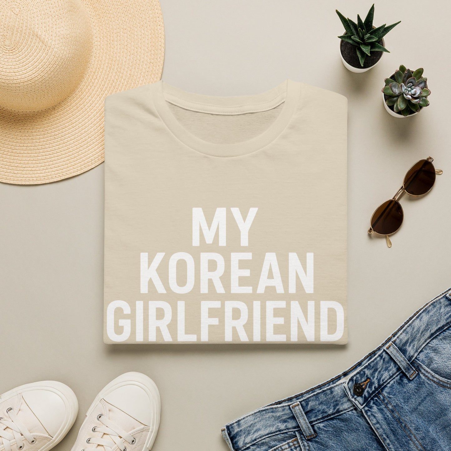 MY KOREAN GIRLFRIEND SI HOTTER THAN YOU T-SHIRT