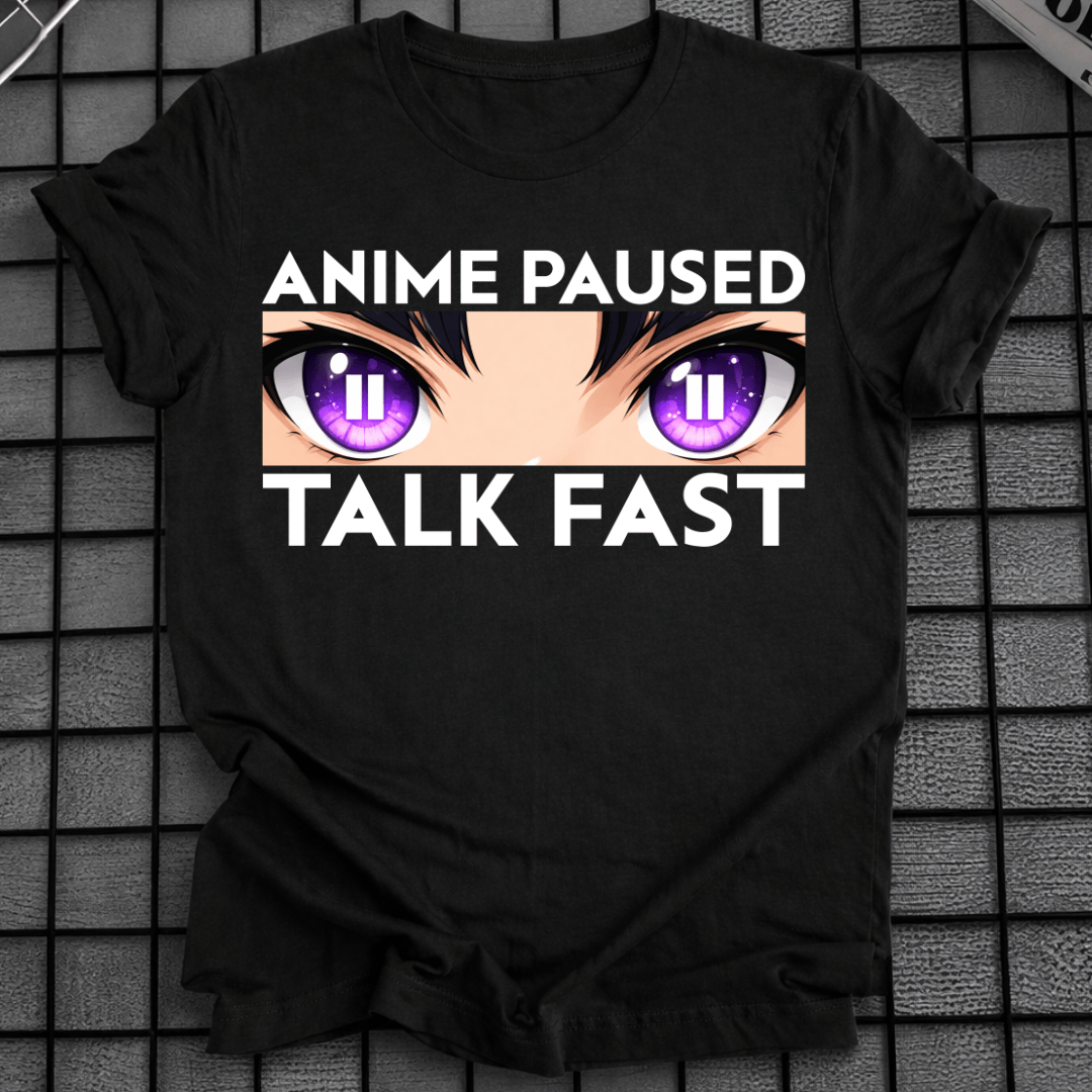 ANIME PAUSIERT SCHNELL SPRECHEN T-SHIRT