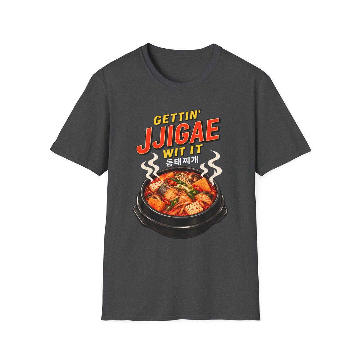 Gettin' Jjigae Wit It T-Shirt — Korean Stew Graphic Tee