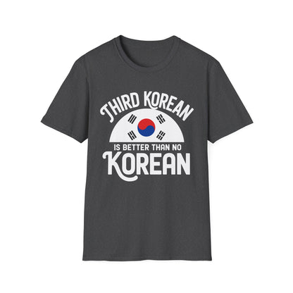 T-Shirt — "Third Korean Is Better Than No Korean" Flag Graphic