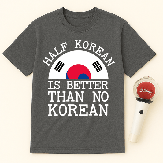HALF KOREAN UNISEX T-SHIRT