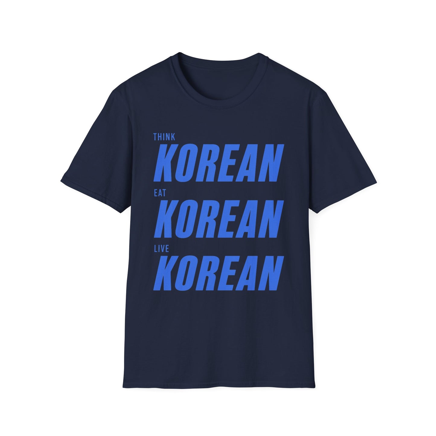 THINK EAT LIVE KOREAN T-SHIRT