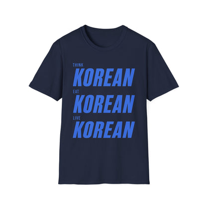 THINK EAT LIVE KOREAN T-SHIRT