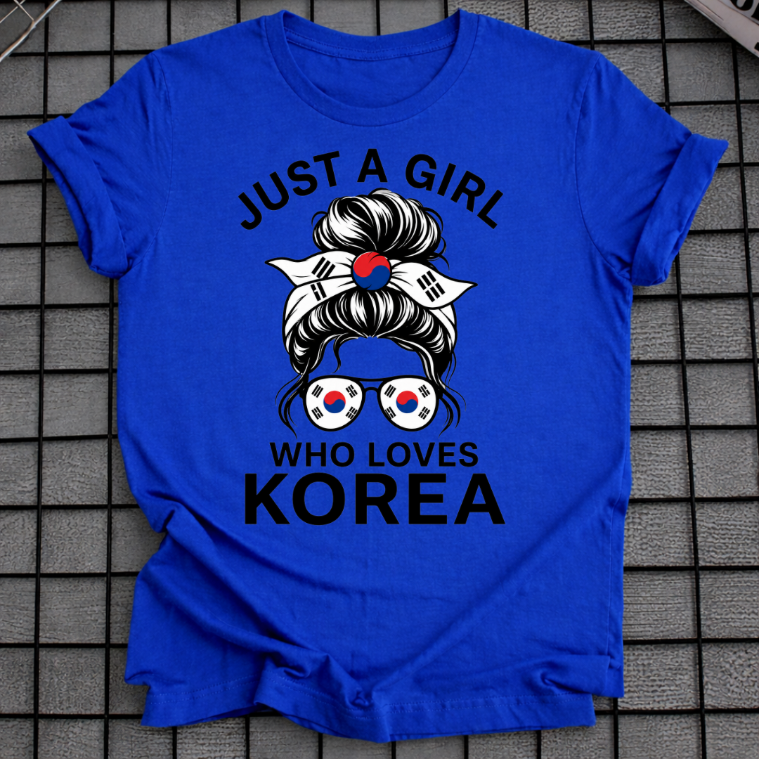 JUST A GIRL WITH A LOVE FOR KOREA T-SHIRT