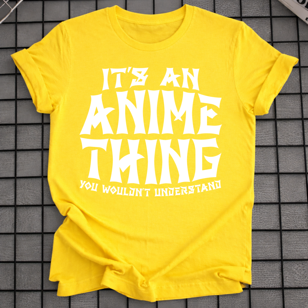 IST SO EIN ANIME-DING T-SHIRT