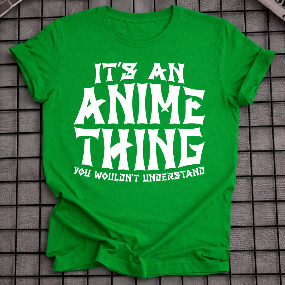 IST SO EIN ANIME-DING T-SHIRT