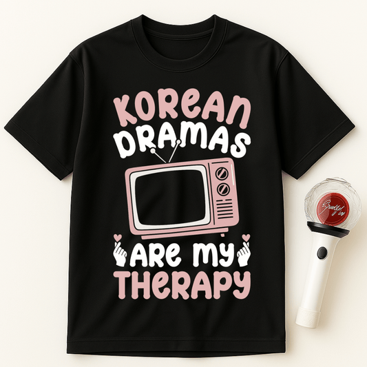 KOREAN DRAMAS ARE MY THERAPY UNISEX T-SHIRT