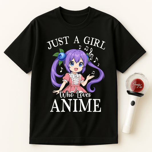 JUST A GIRL WHO LOVES ANIME T-SHIRT