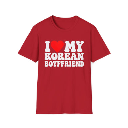 I LOVE MY KOREAN BOYFRIEND T-SHIRT