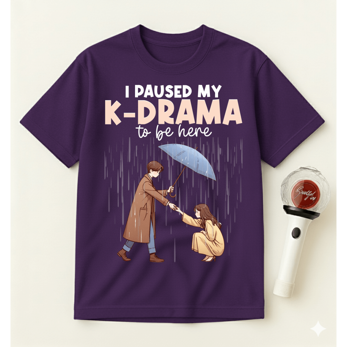 I PAUSED MY K-DRAMA TO BE HERE T-SHIRT