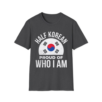 Half Korean T-Shirt — "Proud of Who I Am" Heritage Tee