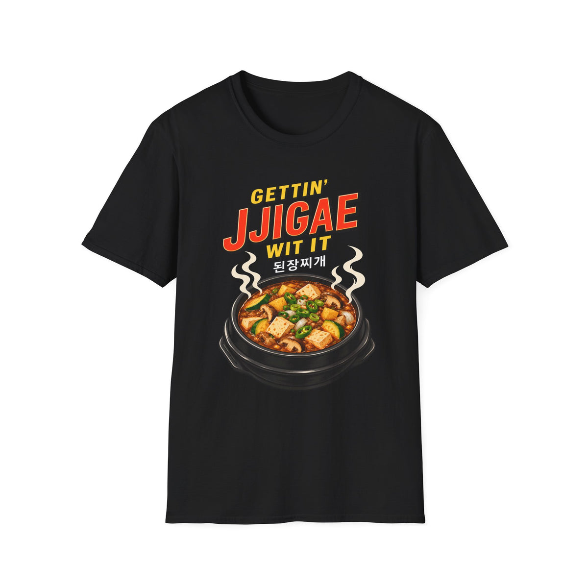 T-Shirt — "Gettin' Jjigae Wit It" Korean Stew Graphic Tee