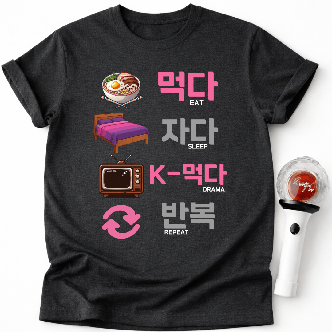 EAT SLEEP K-DRAMA REPEAT T-SHIRT