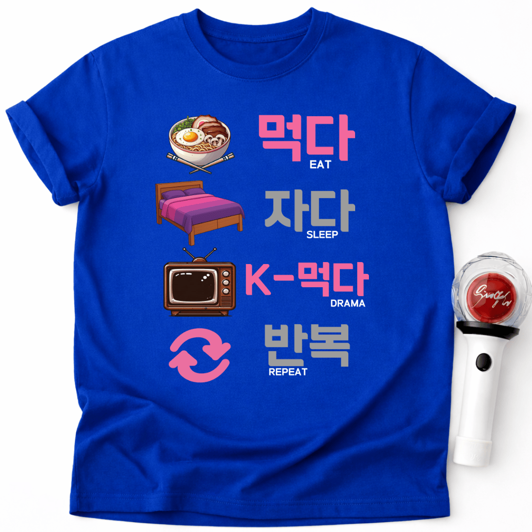 EAT SLEEP K-DRAMA REPEAT T-SHIRT