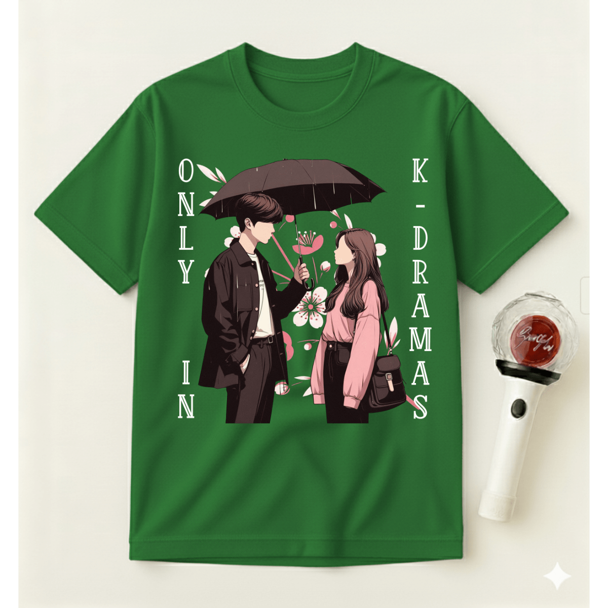 ONLY IN K-DRAMAS T-SHIRT