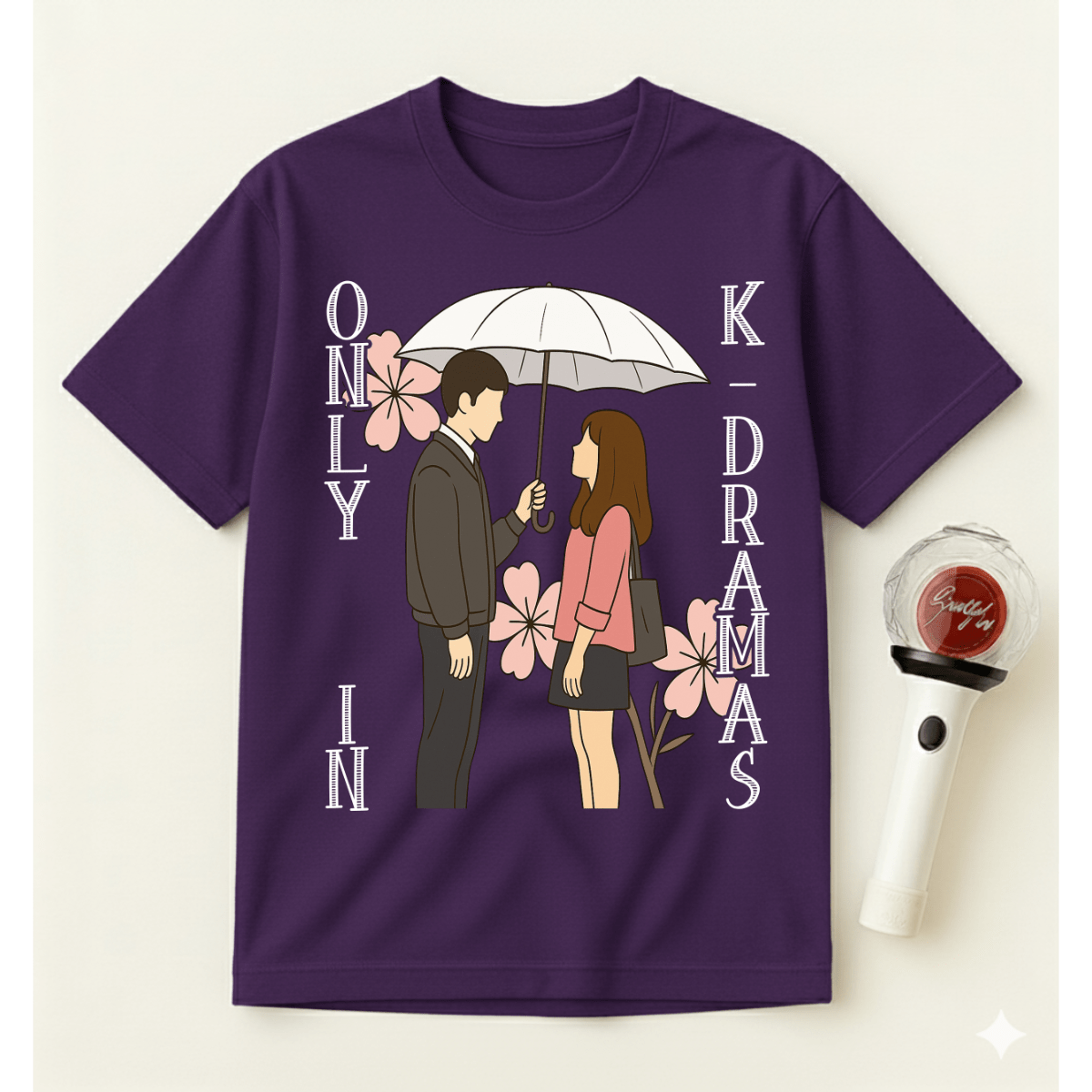 ONLY IN K-DRAMAS T-SHIRT