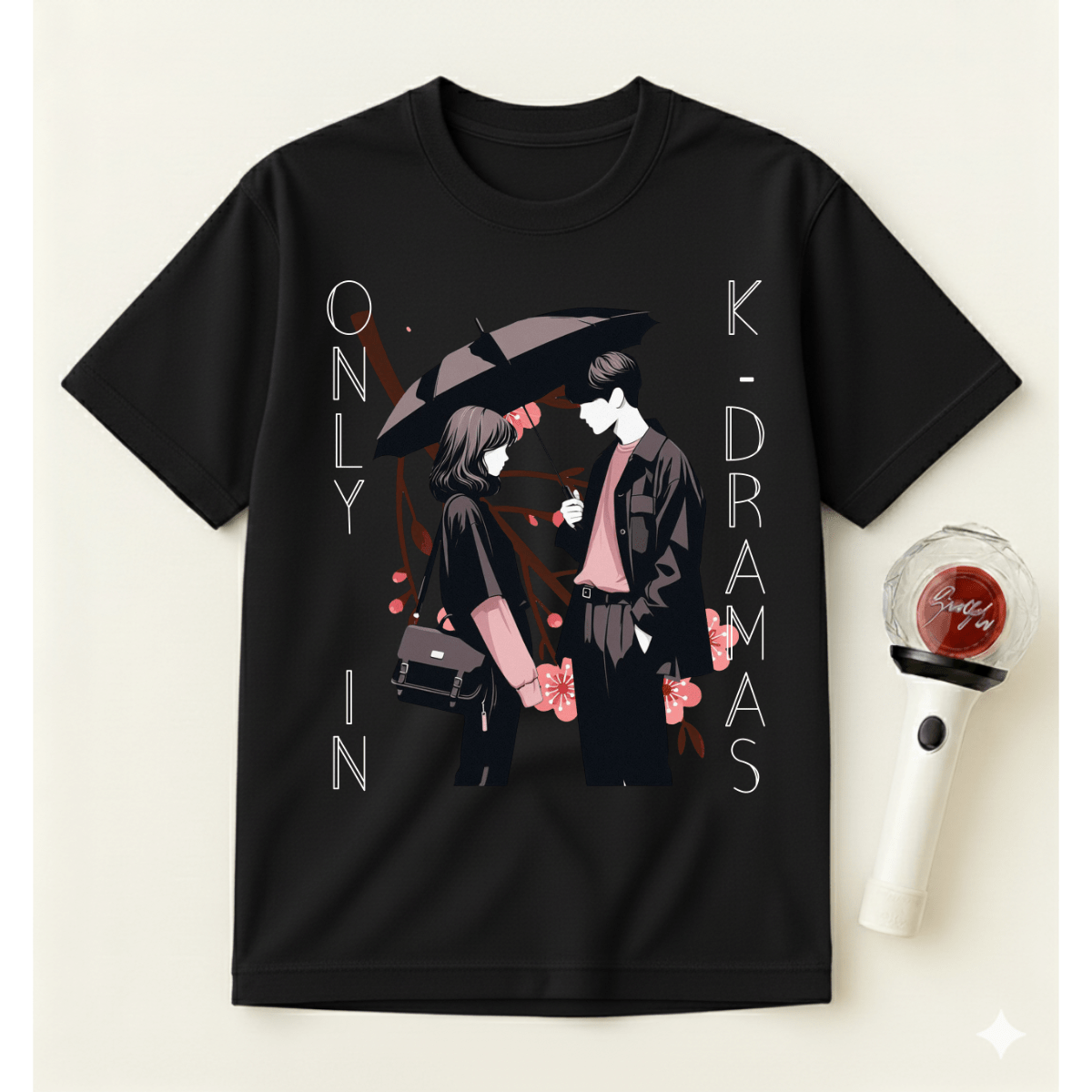 ONLY IN K-DRAMAS T-SHIRT
