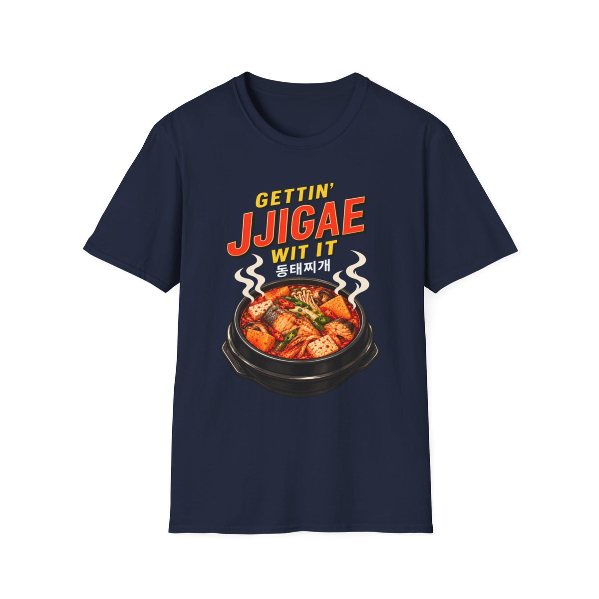 Gettin' Jjigae Wit It T-Shirt — Korean Stew Graphic Tee