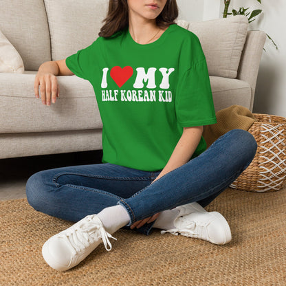 T-Shirt — I  My Half Korean Kid | Cute Family Pride Tee for Parents & Relatives