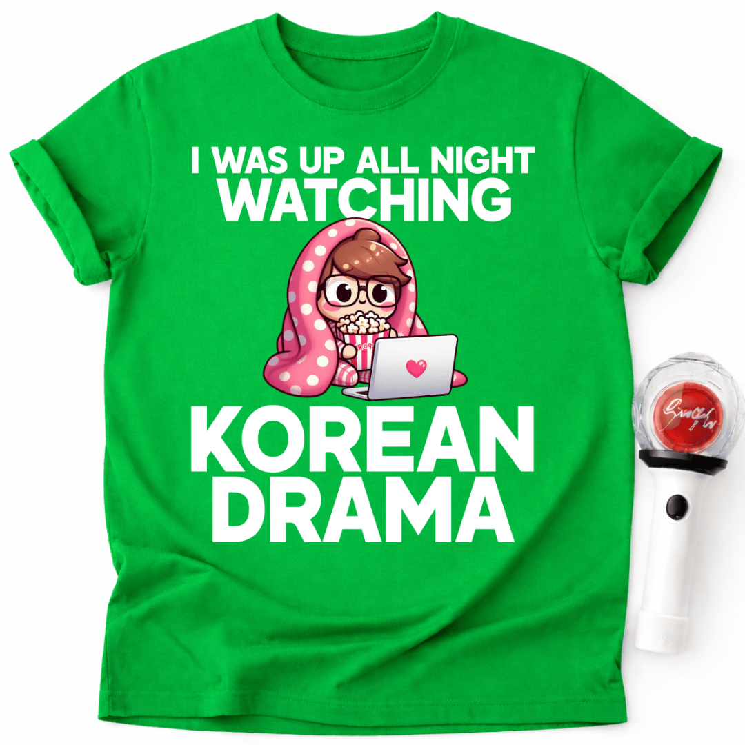 UP ALL NIGHT WATCHING K-DRAMA T-SHIRT